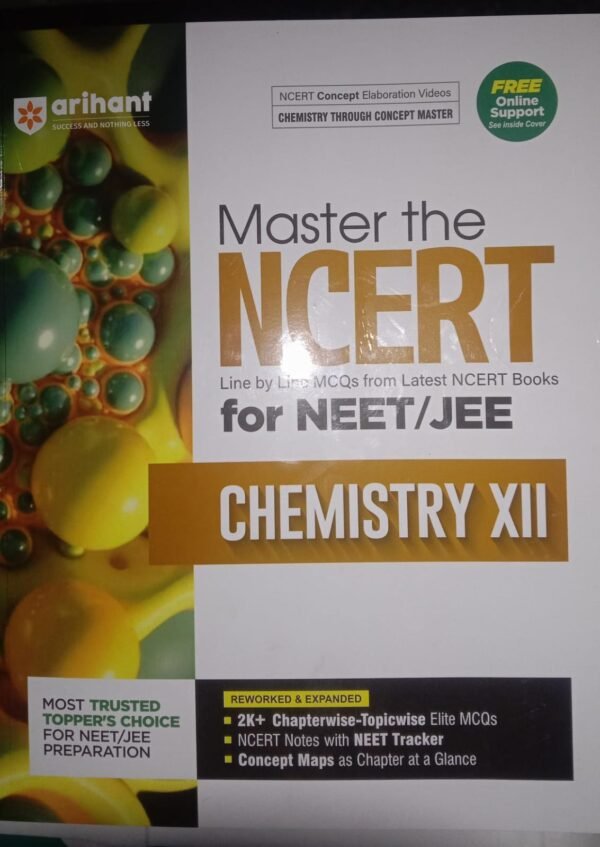Master The NCERT For NEET/JEE: Chemistry XII